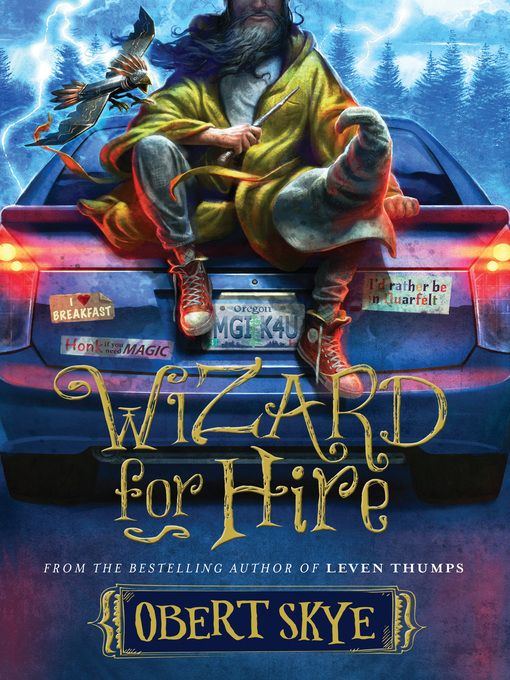 Title details for Wizard for Hire by Obert Skye - Available